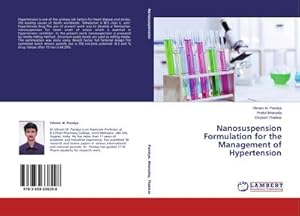 Imagen del vendedor de Nanosuspension Formulation for the Management of Hypertension a la venta por AHA-BUCH GmbH