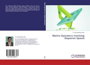 Seller image for Matrix Operators Involving Sequence Spaces for sale by AHA-BUCH GmbH