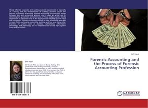 Imagen del vendedor de Forensic Accounting and the Process of Forensic Accounting Profession a la venta por AHA-BUCH GmbH