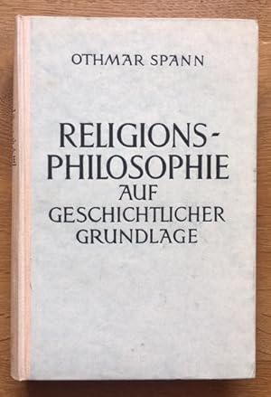 Seller image for Religionsphilosophie auf geschichtlicher Grundlage. for sale by Antiquariat Lohmann