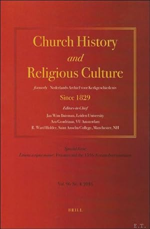 Bild des Verkufers fr Church History and Religious Culturerly: Vol. 96. no; 4, 2016. zum Verkauf von BOOKSELLER  -  ERIK TONEN  BOOKS