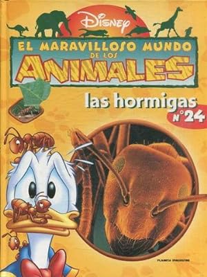 EL MARAVILLOSO MUNDO DE LOS ANIMALES. LOS HORMIGAS Nº 24.