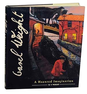 Seller image for Carel Weight: A Haunted Imagination for sale by Jeff Hirsch Books, ABAA