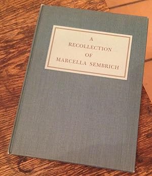 Seller image for A Recollection of Marcella Sembrich for sale by Xochi's Bookstore & Gallery