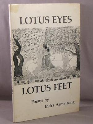 Imagen del vendedor de Lotus Eyes, Lotus Feet; Poems. a la venta por Bucks County Bookshop IOBA