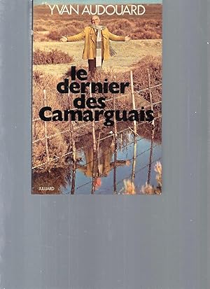 Le dernier des Camarguais