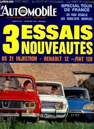 Image du vendeur pour L'AUTOMOBILE - N282 - Nov 1969 / Special Tour de France - un film detaill - les resultats complets / 3 ESSAIS -NOUVEAUTES - DS 21 INJECTION - RENAULT 12 - FIAT 128 etc. mis en vente par Le-Livre