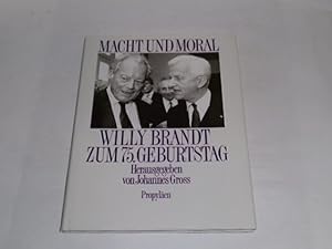 Bild des Verkufers fr Macht und Moral. Willy Brandt zum 75. Geburtstag. zum Verkauf von Der-Philo-soph