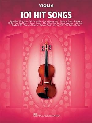 Bild des Verkufers fr 101 Hit Songs : For Violin zum Verkauf von AHA-BUCH GmbH