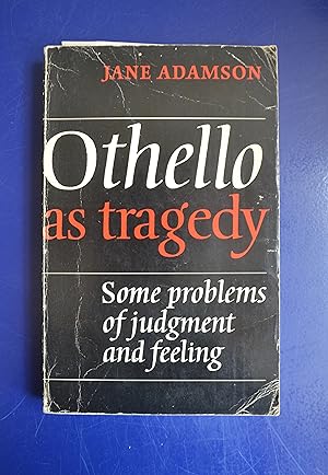 Othello as Tragedy