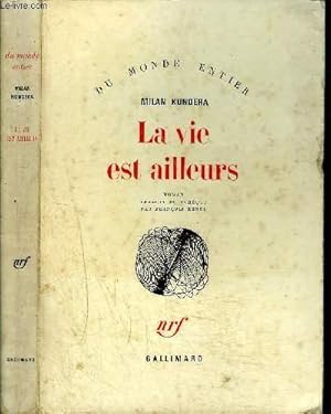 Vie Ailleurs by Kundera Milan - AbeBooks