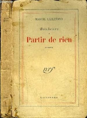 Bild des Verkufers fr BONHEUR 1 : PARTIR DE RIEN zum Verkauf von Le-Livre