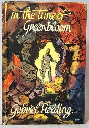 Seller image for In the Time of Greenbloom for sale by Underground Books, ABAA
