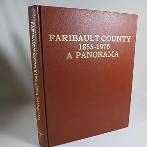 Faribault County 1855-1976 A Panorama