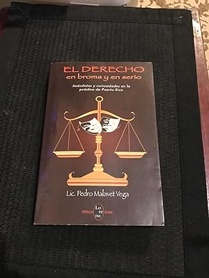 Seller image for El derecho en broma y en serio (Spanish Edition)anecdotas y curiosidades en la practica de Puerto Rico for sale by Once Upon A Time