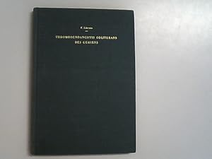 Imagen del vendedor de Thromboendangiitis obliterans des Gehirns : neurologisch-psychiatrische Syndrome. a la venta por Antiquariat Bookfarm