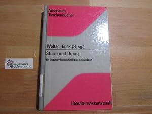 Seller image for Sturm und Drang : e. literaturwissenschaftl. Studienbuch. Walter Hinck (Hrsg.) / Athenum-Taschenbcher ; 2133 : Literaturwiss. for sale by Antiquariat im Kaiserviertel | Wimbauer Buchversand