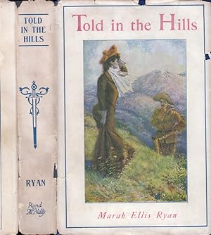Told in the Hills [NATIVE AMERICAN INTEREST]