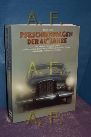 Seller image for Personenwagen der 60er Jahre, alle Modelle von 1960 bis 1970 for sale by Antiquarische Fundgrube e.U.