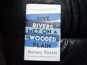 Five Rivers Met on a Wooded Plain (signed)