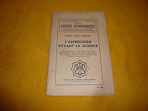 LES CAHIERS ASTROLOGIQUES 28e Année - N° 116 (Nouvelle Série) Mai-Juin 1965 : Numéro spécial cons...