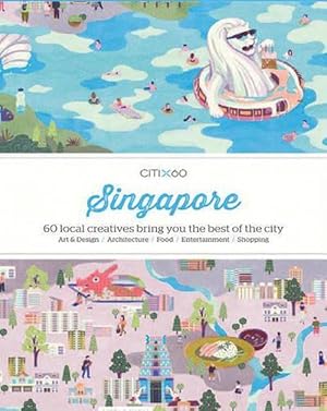 Imagen del vendedor de CITIx60 City Guides - Singapore (Paperback) a la venta por AussieBookSeller