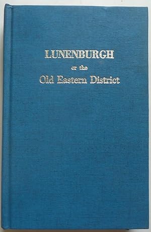 Image du vendeur pour Lunenburgh or the Old Eastern District mis en vente par Peninsula Books