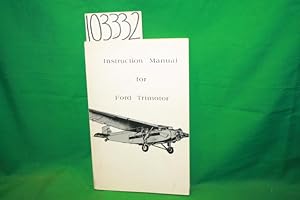 Bild des Verkufers fr Instruction Manual for Ford Trimotor 1929 zum Verkauf von Princeton Antiques Bookshop