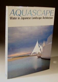 Image du vendeur pour Aquascape - Water in Japanese Landscape Architecture mis en vente par Wadard Books PBFA