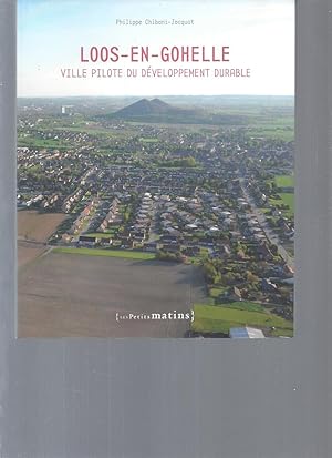 Loos-en-Gohelle ville pilote du développement durable