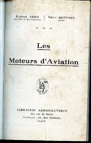 Seller image for LES MOTEURS D'AVIATION for sale by Le-Livre