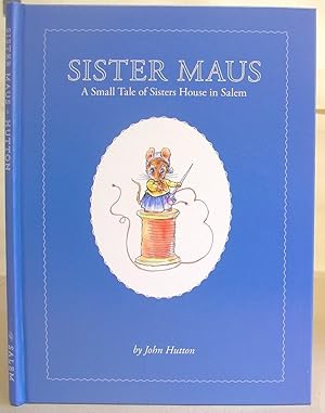 Sister Maus - A Small Tale Of Sisters House In Salem