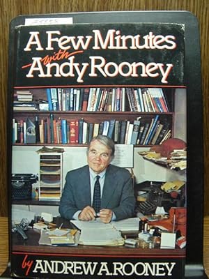 Seller image for A FEW MINUTES WITH ANDY ROONEY for sale by The Book Abyss