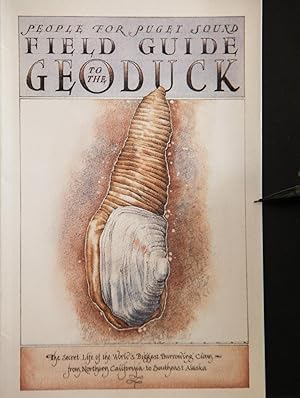 Bild des Verkufers fr Field Guide to the Geoduck: The Secret Life of the World's Biggest Burrowing Clam From. (Sasquatch Field Guide Series) zum Verkauf von Mad Hatter Bookstore
