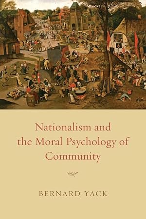 Imagen del vendedor de Nationalism and the Moral Psychology of Community (Paperback) a la venta por Grand Eagle Retail