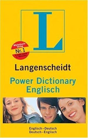 Langenscheidt power dictionary Englisch : englisch-deutsch, deutsch-englisch. Herausgegeben und m...