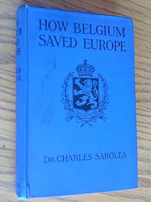 Seller image for How Belgium Saved Europe for sale by Livresse