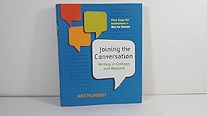 Imagen del vendedor de Joining the Converstaion: Writing in College and Beyond (Instructor's Edition) Edition: Reprint a la venta por Gene The Book Peddler