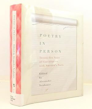 Seller image for Poetry in Person: Twenty-five Years of Conversation with America's Poets for sale by The Parnassus BookShop