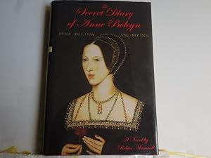 Immagine del venditore per The Secret Diary of Anne Boleyn venduto da Horton Colbert