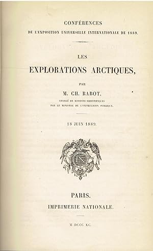 Imagen del vendedor de Les Explorations Arctiques [with] Les Francais au Spitzberg au XVIIe Siecle [with] La Decouverte du Pole Nord [with] Arctic Explorations [with] Letters from the Andree Party [with] Spedizione del Principe Luigi di Savoia Duca degli Abruzzi al Polo Nord [with] En Laponie [with] North Polar Exploration: Field Work of the Peary Arctic Club, 1898-1902 a la venta por Tinakori Books