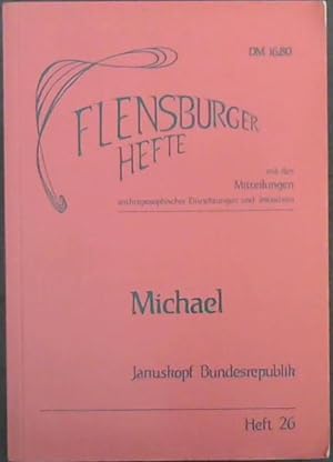 Bild des Verkufers fr Michael: Januskopf Bundesrepublik (Flensburger Hefte) Heft 26 zum Verkauf von Chapter 1
