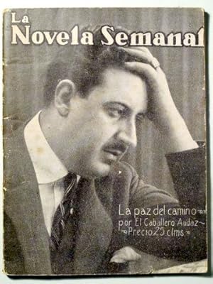 Bild des Verkufers fr LA PAZ DEL CAMINO - La Novela Semanal 1922 - Ilustrado zum Verkauf von Llibres del Mirall