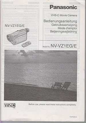 Seller image for Model No. NV-VZ1EG/E. PANASONIC VHS-Movie Camera. Bedienungsanleitung - Gebruiksaanwijzing - Mode d'emploi - Betjeningsvejledning for sale by CANO