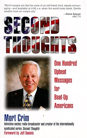 Imagen del vendedor de Second Thoughts: One Hundred Upbeat Messages for Beat-Up Americans a la venta por Kayleighbug Books, IOBA