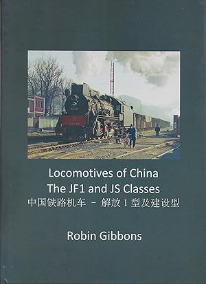 Locomotives of China : The JF1 and JS Classes