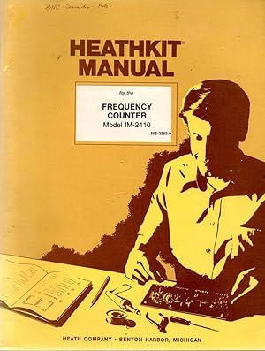 Heathkit Manual for the Frequency Counter Model IM-2410