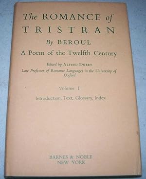 Bild des Verkufers fr The Romance of Tristran: A Poem of the Twelfth Century Volume I zum Verkauf von Easy Chair Books