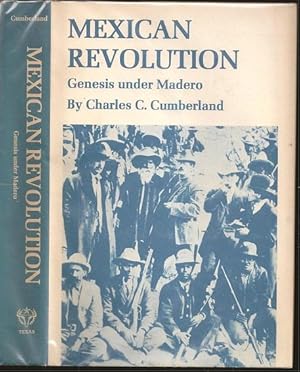Bild des Verkufers fr Mexican Revolution: Genesis Under Madero zum Verkauf von The Book Collector, Inc. ABAA, ILAB
