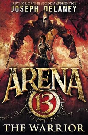 Seller image for Arena 13: The Warrior (Paperback) for sale by Grand Eagle Retail